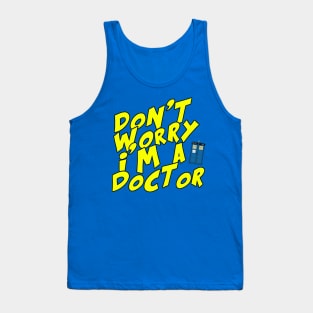 Don't Worry i'm a dogtor 3 Tank Top